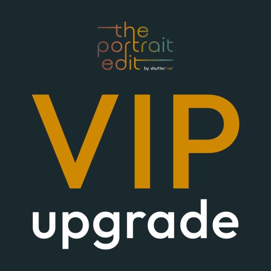 The Portrait Edit 2025 - VIP ONLY Upgrade